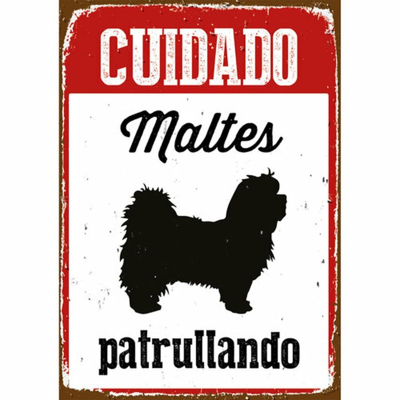 Plaque Magnet & Steel Cuidado Maltés Patrullando 14