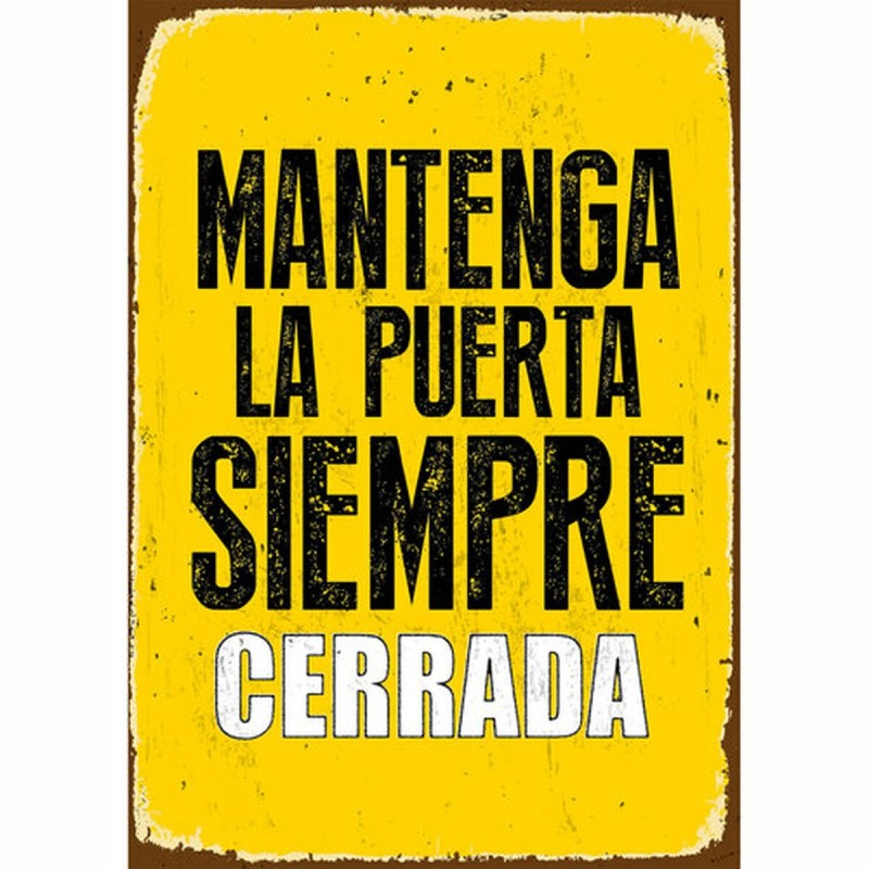 Plaque Magnet & Steel Mantenga la Puerta Siempre Cerrada 14